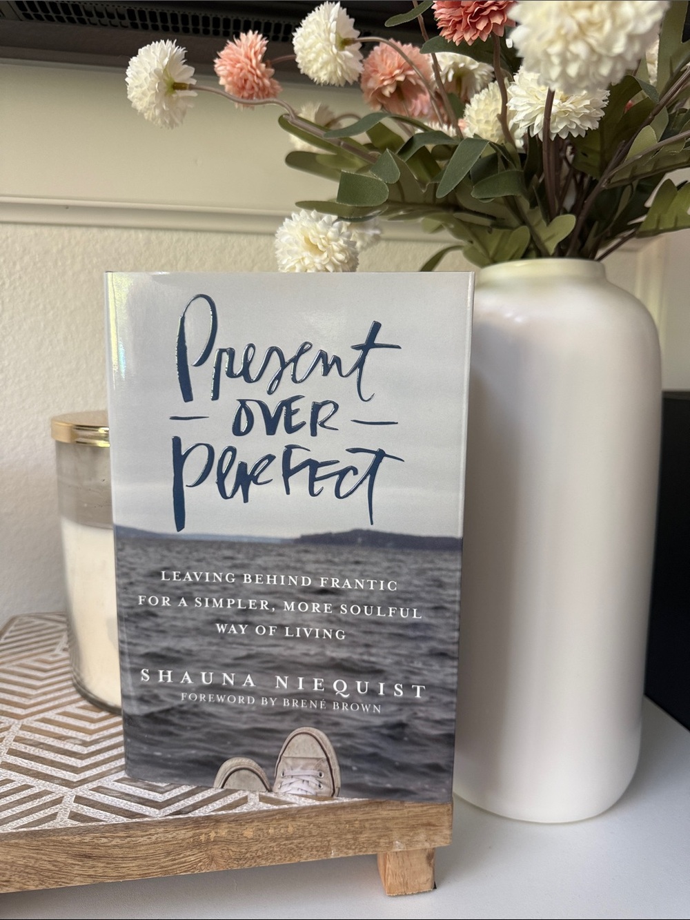 Present Over Perfect by Shauna Niequist